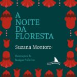 A NOITE NA FLORESTA_SUZANA MONTORO_CAPA