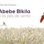 ABEBE_BIKILA_ERIKA ASTRONAUTA_CAPA