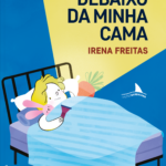 DEBAIXO DA MINHA CAMA_CAPA-RENA FREITAS-1