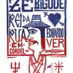 ZE BIGODE REI DA RUA EM CORDEL – EDUARDO VER-1